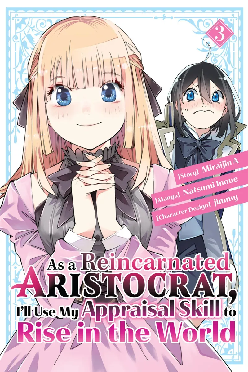 Reincarnated as an Aristocrat with an Appraisal Skill chapter 18