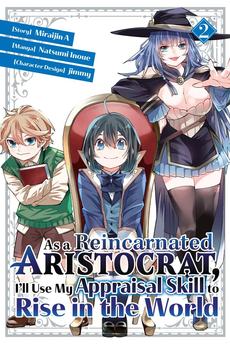 Reincarnated as an Aristocrat with an Appraisal Skill chapter 9